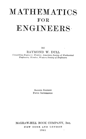 ​100多年前的数学书《mathematics for engineers》by raymond w. dull 。电子版下载